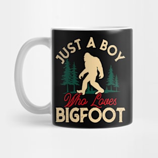 Just a boy who loves Bigfoot! Mug